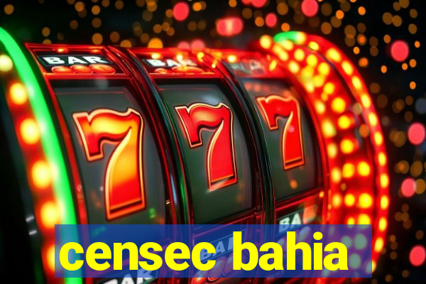 censec bahia